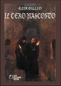 Il cero nascosto Il cero nascosto