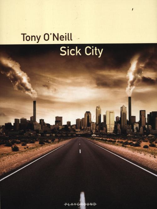 Sick City Sick City