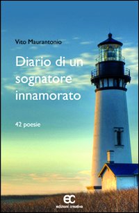 Diario di un sognatore innamorato Diario di un sognatore innamorato