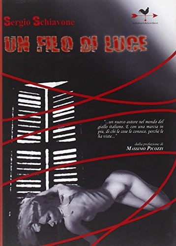 Un filo di Luce Un filo di Luce