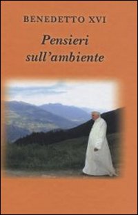 Pensieri sull'ambiente Pensieri sull'ambiente