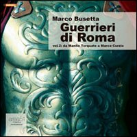 Guerrieri di Roma. Audiolibro. CD Audio formato MP3. Vol. 2: Da Manlio Torquato a Scipione Emiliano Guerrieri di Roma. Audiolibro. CD Audio formato MP3. Vol. 2: Da Manlio Torquato a Scipione Emiliano