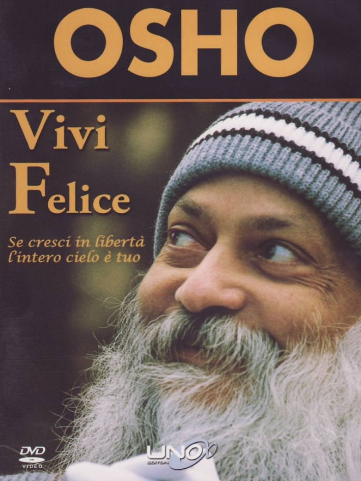 Vivi felice. Se cresci in libertà l'intero cielo è tuo. DVD Vivi felice. Se cresci in libertà l'intero cielo è tuo. DVD
