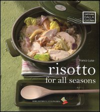 Risotto for all seasons Risotto for all seasons