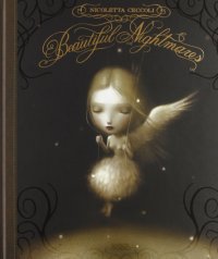 Beautiful nightmares