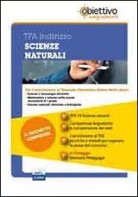 TFA Scienze naturali. Pacchetto promozionale per la preparazione ai test di accesso. Con software di simulazione
