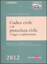 Codice Civile e di Procedura Civile e leggi complementari Codice Civile e di Procedura Civile e leggi complementari