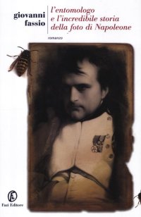 L'entomologo e l'incredibile storia della foto di Napoleone