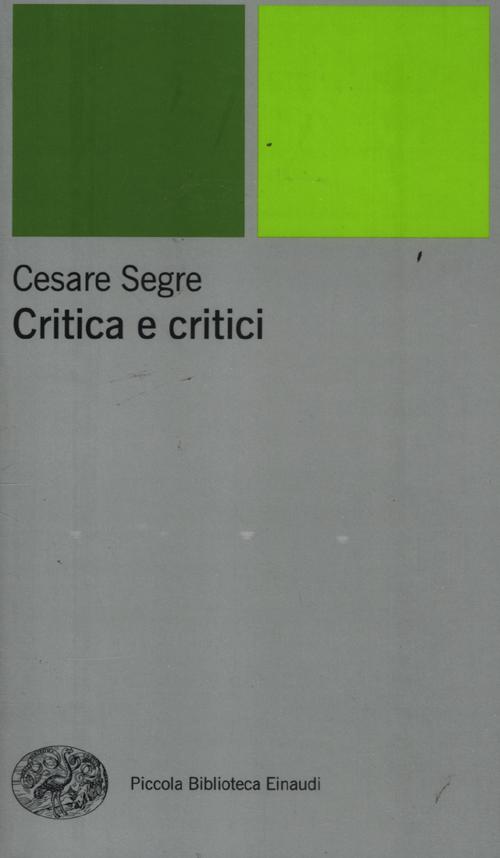 Critica e critici Critica e critici