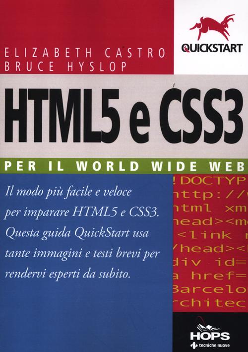 HTML5 e CSS3. Per il World Wide Web HTML5 e CSS3. Per il World Wide Web