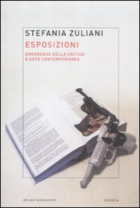 Esposizioni. Emergenze della critica d'arte contemporanea Esposizioni. Emergenze della critica d'arte contemporanea