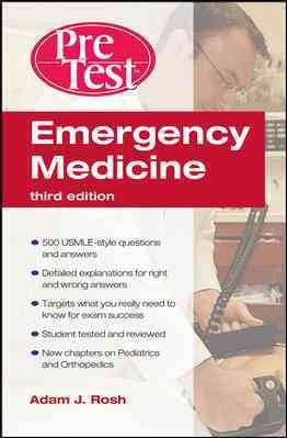 Emergency Medicine PreTest Self-Assessment and Review Emergency Medicine PreTest Self-Assessment and Review