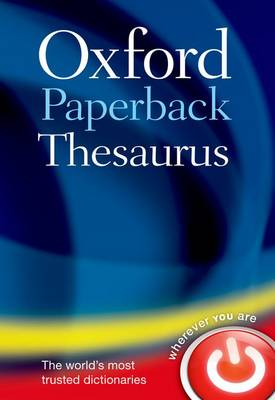 Oxford Paperback Thesaurus Oxford Paperback Thesaurus