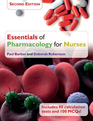 Essentials of Pharmacology for Nurses Essentials of Pharmacology for Nurses