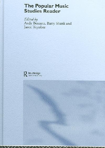 Popular Music Studies Reader Popular Music Studies Reader