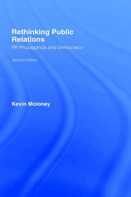 Rethinking Public Relations. Rethinking Public Relations.