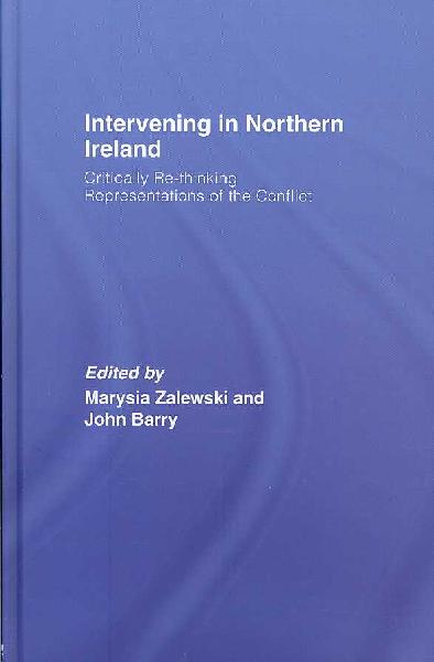 Intervening in Northern Ireland Intervening in Northern Ireland