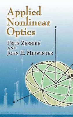 Applied Nonlinear Optics Applied Nonlinear Optics