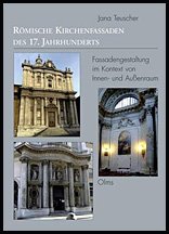 Römische Kirchenfassaden des 17. Jahrhunderts. Fassadengestaltung im Kontext Von Innen. Und Außenraum