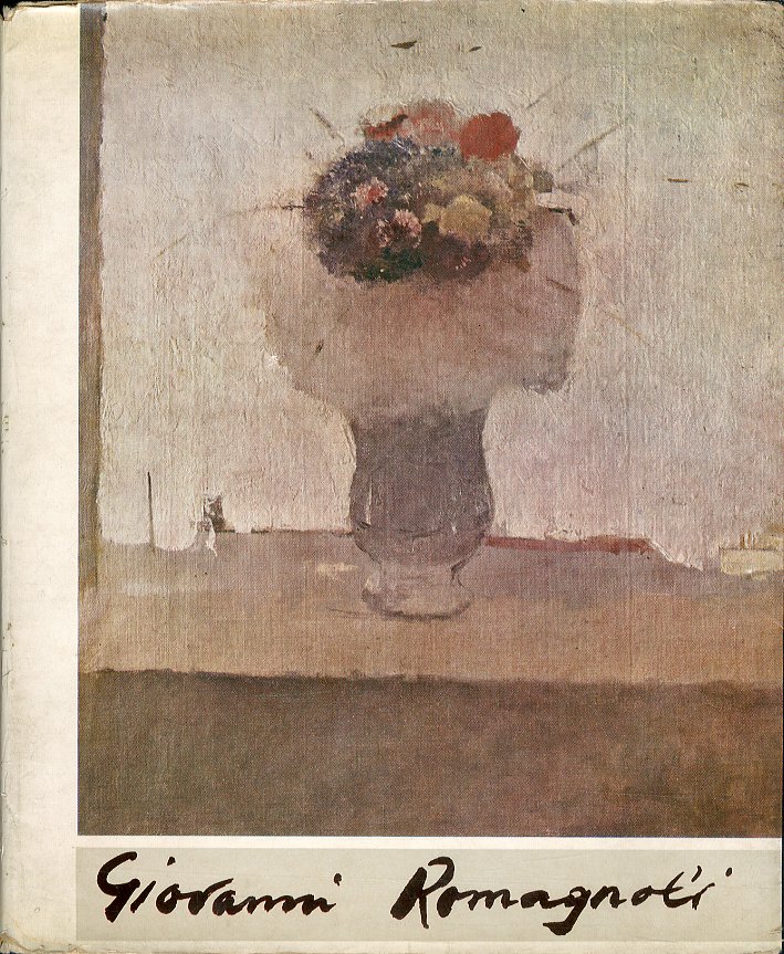 Mostra monografica di Giovanni Romagnoli. Catalogo Mostra monografica di Giovanni Romagnoli. Catalogo