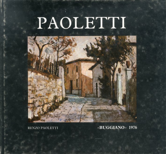 Opere di Renzo Paoletti Opere di Renzo Paoletti