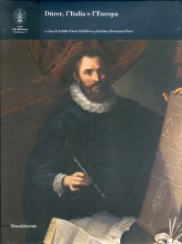 Dürer, l'Italia e l'Europa