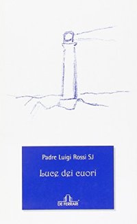 Luce dei cuori