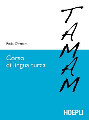 Corso di lingua turca. Livelli A1-B1 del quadro comune europeo di riferimento delle lingue. Con CD Audio