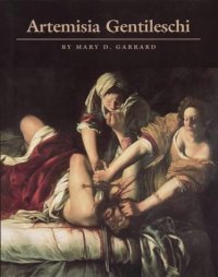 Artemisia Gentileschi. The image of the female hero in Italian Baroque Art