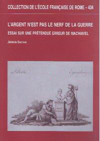 L'argent n'est pas le nerf de la guerre L'argent n'est pas le nerf de la guerre