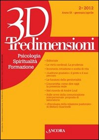 Tredimensioni. Psicologia, Spiritualità, Formazione (2012). Vol. 2 Tredimensioni. Psicologia, Spiritualità, Formazione (2012). Vol. 2
