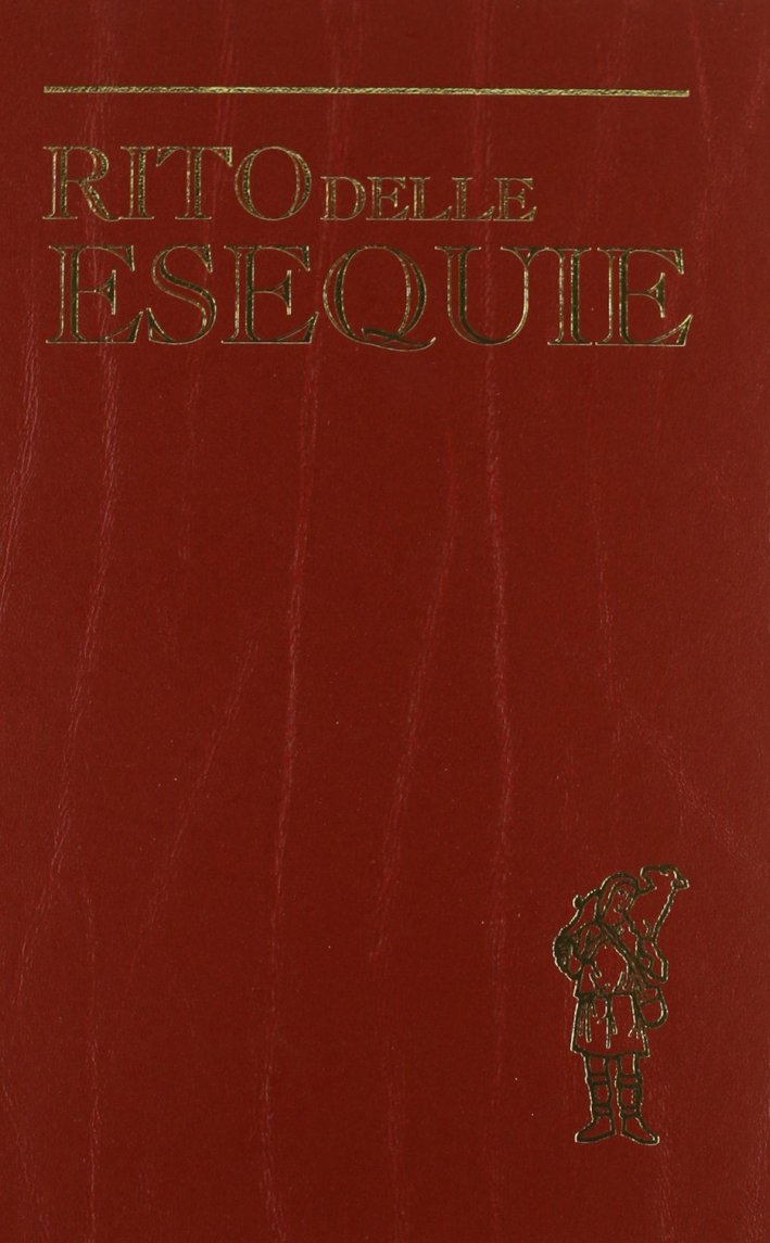Rito delle esequie. Ediz. minore Rito delle esequie. Ediz. minore