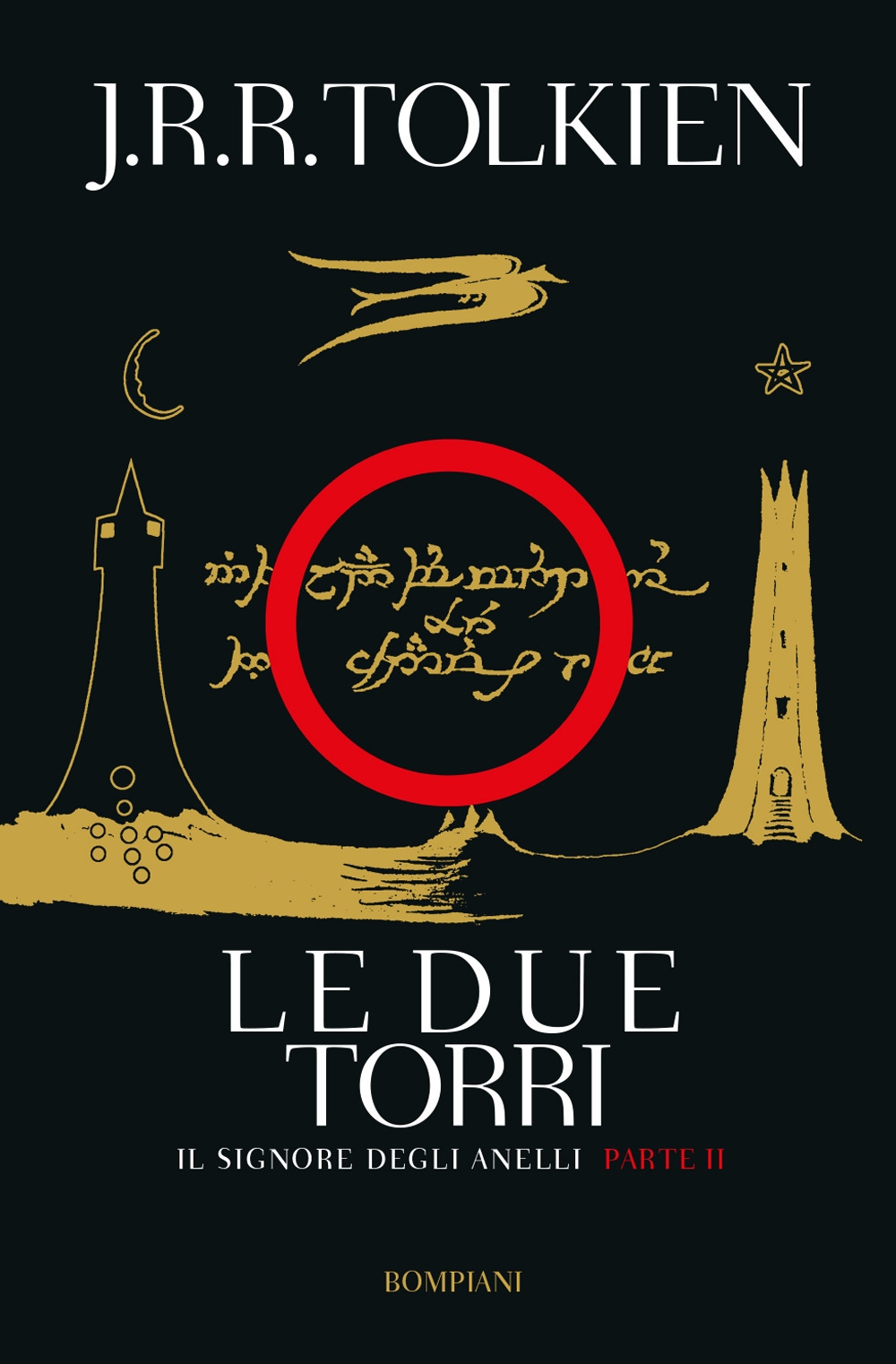Le due torri. Il signore degli anelli. Vol. 2 Le due torri. Il signore degli anelli. Vol. 2