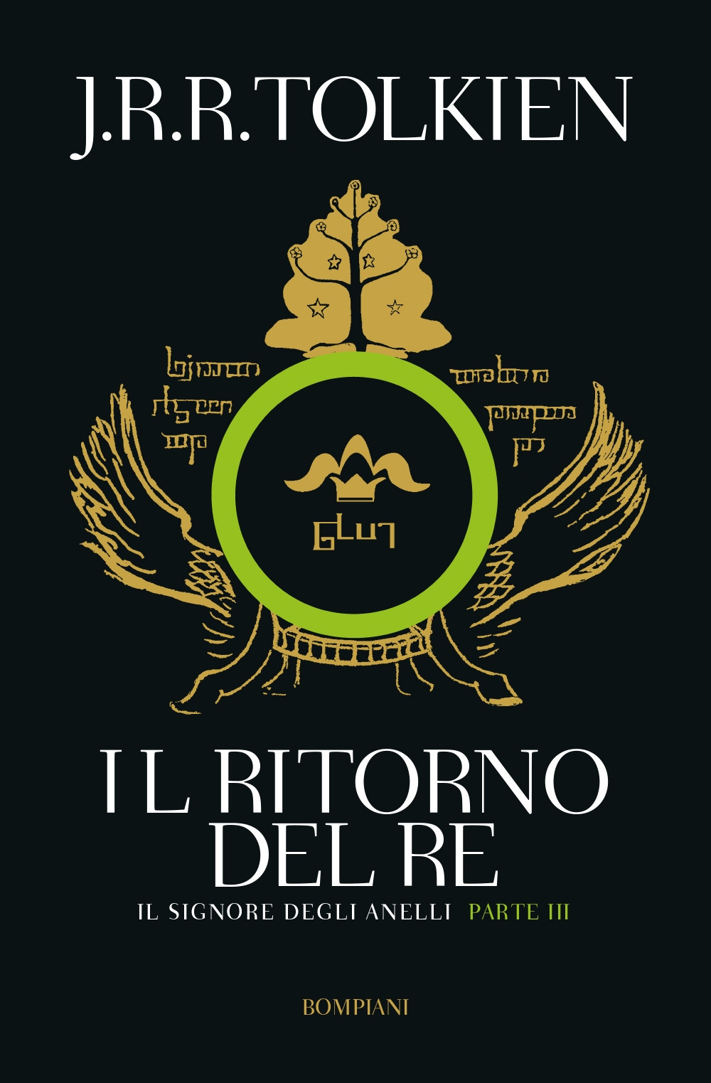Il ritorno del re. Il signore degli anelli. Vol. 3 Il ritorno del re. Il signore degli anelli. Vol. 3