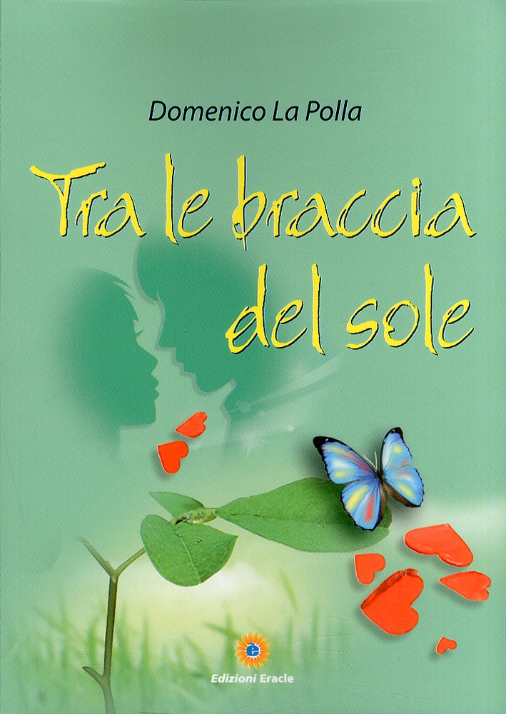 Tra le braccia del sole Tra le braccia del sole