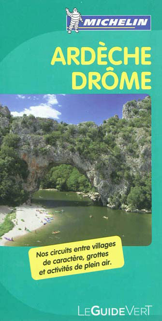 Drôme. Ardèche. Ediz. francese Drôme. Ardèche. Ediz. francese