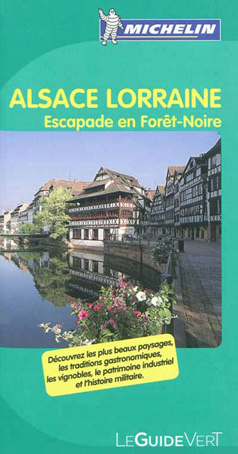 Alsazia Lorena. Ediz. francese Alsazia Lorena. Ediz. francese