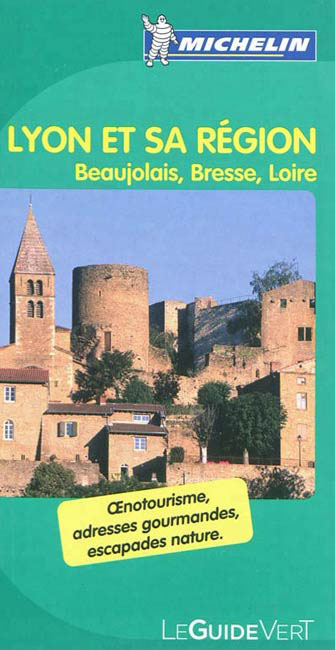 Lione e la sua regione. Ediz. francese Lione e la sua regione. Ediz. francese