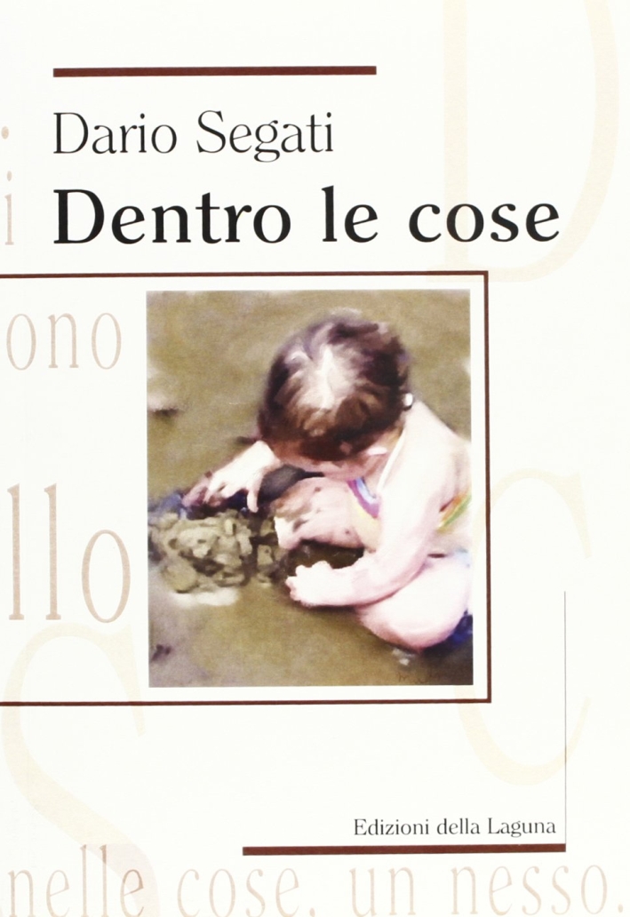 Dentro le cose Dentro le cose