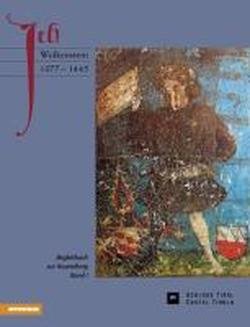 Ich Wolkenstein 1377-1445. Vol. 1 Ich Wolkenstein 1377-1445. Vol. 1