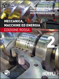 Meccanica, macchine ed energia. Articolazione energia. Ediz. rossa. Vol. 2 Meccanica, macchine ed energia. Articolazione energia. Ediz. rossa. Vol. 2