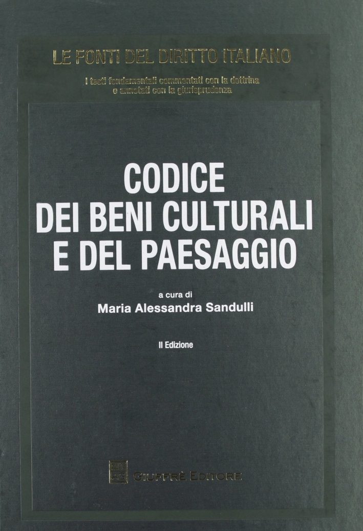 Codice dei beni culturali e del paesaggio Codice dei beni culturali e del paesaggio
