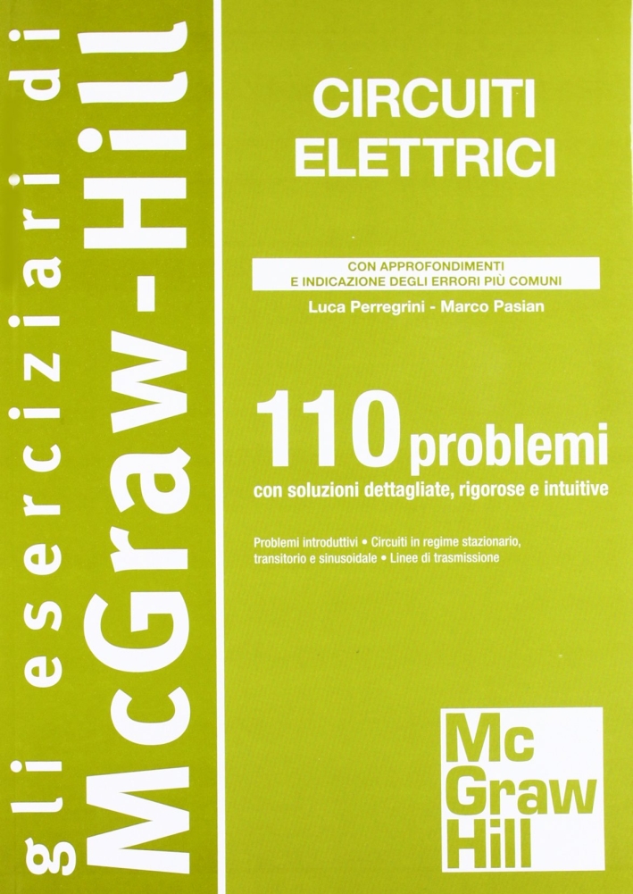 Circuiti elettrici. 110 problemi Circuiti elettrici. 110 problemi