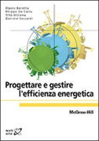 Progettare e gestire l'efficienza energetica Progettare e gestire l'efficienza energetica
