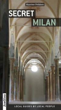 Milano insolita e segreta
