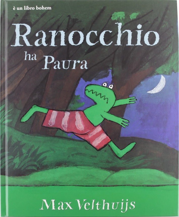 Ranocchio ha paura. Ediz. illustrata Ranocchio ha paura. Ediz. illustrata