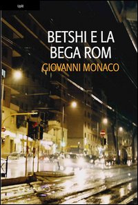 Betshi e la bega rom Betshi e la bega rom
