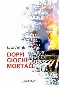 Doppi giochi mortali Doppi giochi mortali
