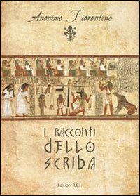 I racconti dello scriba I racconti dello scriba