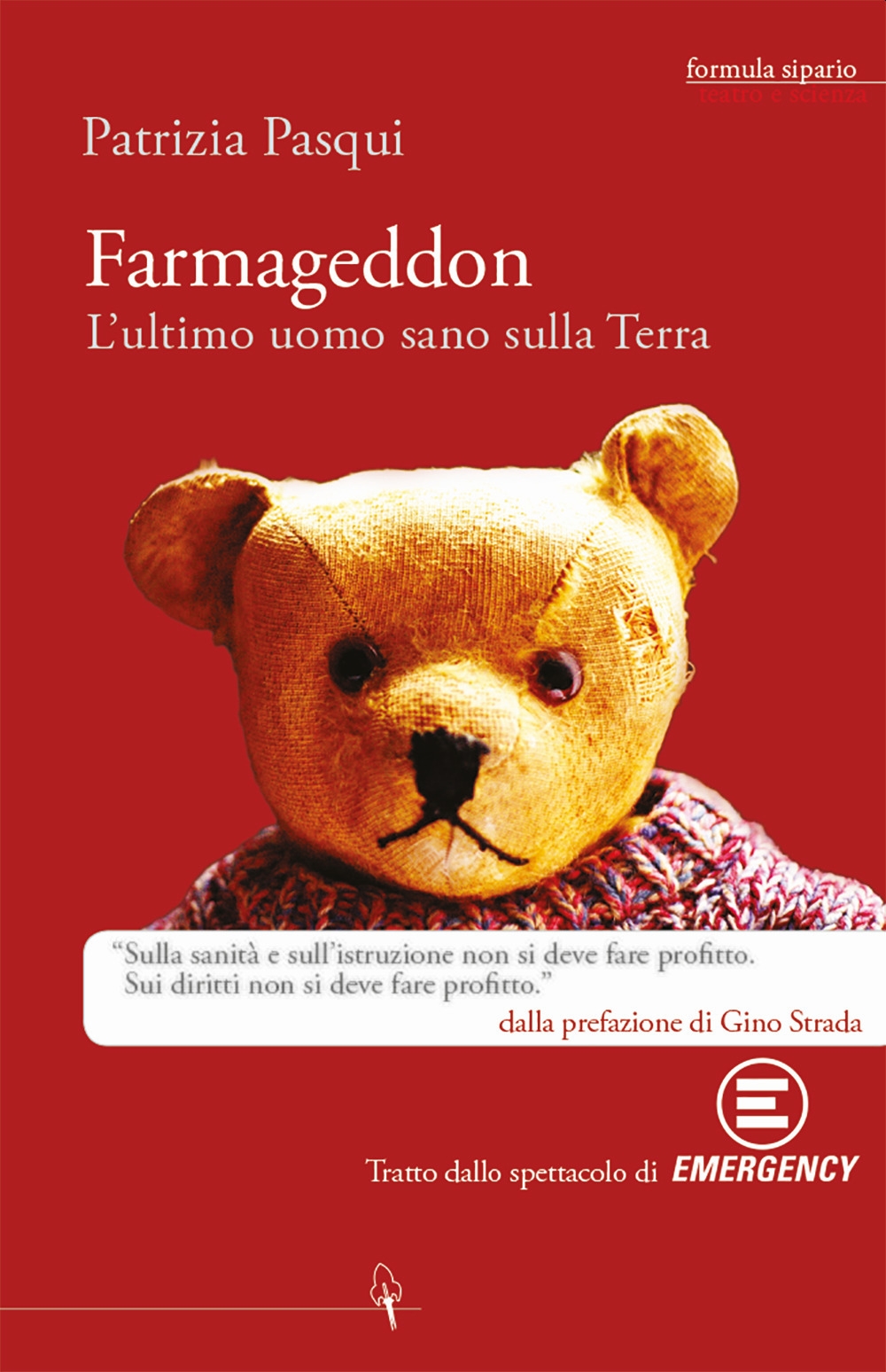 Farmageddon. L'ultimo uomo sano sulla terra Farmageddon. L'ultimo uomo sano sulla terra